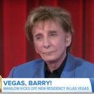 VIDEO: Barry Manilow Discusses His Las Vegas Residency on TODAY Video