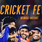 Netflix Releases CRICKET FEVER: MUMBAI INDIANS Video