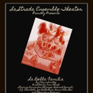 La Strada Theatre Ensemble Presents LA BELLA FAMILIA Photo