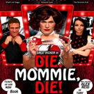 Dale Vicker & Alex Reid Announced for UK Premiere of DIE, MOMMIE, DIE! at The Kings…