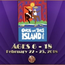 Musical Theatre of Anthem Presents ONCE ON THIS ISLAND JR.