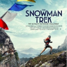 THE SNOWMAN TREK, Four Ultra-Athletes Challenge An Impossible Himalayan Record In The Photo