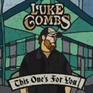 Luke Combs' THIS ONE'S FOR YOU Certified Double Platinum Photo