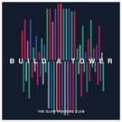 The Slow Readers Club Enter UK Top 20 with New Album BUILD A TOWER Photo