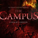 Horror Thriller THE CAMPUS Sets its Sights on Hollywood This Month Photo