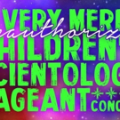 Broadway Babies Bring New Life To A VERY MERRY UNAUTHORIZED CHILDREN'S SCIENTOLOGY PA Photo