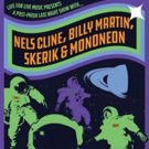 Sony Hall Announces Phish NYC Late Night with Nels Cline, Billy Martin, Skerik, MonoN Photo