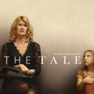 Emmy Award Winner Laura Dern Stars in THE TALE Available for Digital Download July 2
