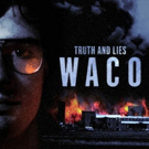 'Truth and Lies: Waco' Airs July 7 on ABC Photo