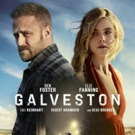 RJLE Films Presents GALVESTON, Starring Ben Foster and Elle Fanning Video