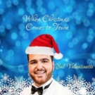 Sal 'The Voice' Valentinetti Releases Holiday Single 'When Christmas Comes to Town' Video