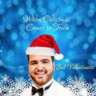 Sal 'The Voice' Valentinetti Releases Holiday Single 'When Christmas Comes to Town'