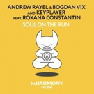 Andrew Rayel & Bogdan Vix & KeyPlayer ft Roxana Constantin 'Soul On The Run' Out Now Photo