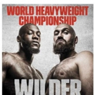 WBC Heavyweight World Championship 'Deontay Wilder vs Tyson Fury' Will Screen Live in Video
