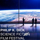 The Philip K. Dick Science Fiction Film Festival Announces Bi-Coastal Event