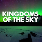 KINGDOMS OF THE SKY Three-Part Series to Premiere on PBS July 11