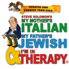 MY MOTHER'S ITALIAN, MY FATHER'S JEWISH & I'M IN THERAPY! Comes to Regent Theatre Photo