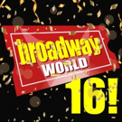  BroadwayWorld Celebrates 16th Anniversary!