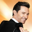 Hugh Jackman's 'The Man. The Music. The Show.' Adds Three Shows Due to Demand Video
