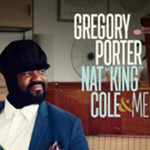 Grammy Winner GREGORY PORTER Presents NAT KING COLE & ME at the KEITH ALBEE PERFORMING ARTS CENTER