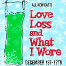 LOVE LOSS AND WHAT I WORE Back By Popular Demand