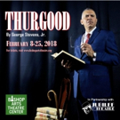 THURGOOD by George Stevens Jr. Presented in Partnership with Jubilee Theatre Photo