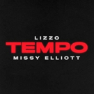 Lizzo Releases TEMPO Featuring Missy Elliott Photo
