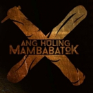 ANG HULING MAMBABATOK Premieres Today Video