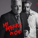 LA Premiere Of MY FATHER'S A COP Opens Jan. 6th at The Lounge Theatre Video