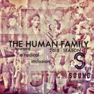 Sound Theatre Company Presents THE HUMAN FAMILY: Toward A Radical Inclusion, and More Photo