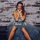 Country/Pop Singer Caroline Jones Releases CHASIN' ME Photo