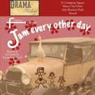 JAM EVERY OTHER DAY Comes to The Drama Factory Photo