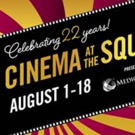 22nd Annual Cinema At The Square Lineup Announced Interview
