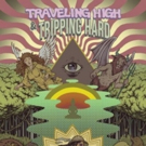 Traveling High And Tripping Hard by Joseph Davida is Available Now Photo