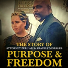 'PURPOSE AND FREEDOM' Documentary Now Available On Demand Photo