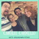 The 'Broadwaysted' Podcast Welcomes the Legendary Carolee Carmello