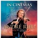 ANDRE RIEU: AMORE, MY TRIBUTE TO LOVE in Select Theaters For One Night Only 8/28 Video