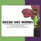 Eccentric Theater Company Presents DEEDS NOT WORDS Photo