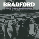 Indie-Music Group BRADFORD Releases THIRTY YEARS OF SHOUTING QUIETLY Today Photo