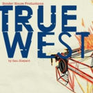 Sonder House Productions Presents Sam Shepard's TRUE WEST Photo