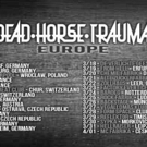 DEAD HORSE TRAUMA Announces European Tour with Ektomorf Photo