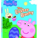 Celebrate Spring with PEPPA PIG: EASTER BUNNY Available Now on DVD