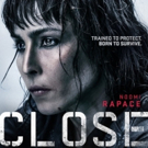 VIDEO: Watch the Trailer for Vicky Jewson's CLOSE Starring Noomi Rapace Video
