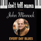 Vocalist John Minnock To Perform At Don't Tell Mama Video