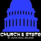 Lake Worth Playhouse's Black Box Series Presents CHURCH AND STATE