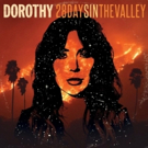 Dorothy Releases New Album 28 DAYS IN THE VALLEY Today Photo