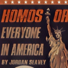 Epic's HOMOS, OR EVERYONE IN AMERICA Arrives In August Photo