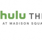 The Madison Square Garden Company and Hulu Announce The Hulu Theatre At Madison Squar Video