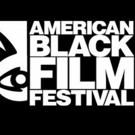 American Black Film Festival Announces the Emerging Directors and Music in Motion Showcase Selections