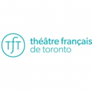 Théâtre Français de Toronto Launches its 51st Season Video